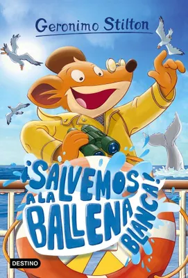 Image de Geronimo Stilton 40. Sauvons la baleine blanche !