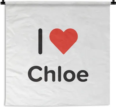 Produktbild von MuchoWow® Wandteppich Wandbehang Ich liebe - Chloe - Mädchen 150x150 cm Tapisserie Dekoration Wandtuch - Wohnaccessoires - Modernes