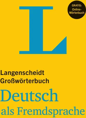 Produktbild von Langenscheidt Großwörterbuch Deutsch als Fremdsprache - mit Online-Wörterbuch