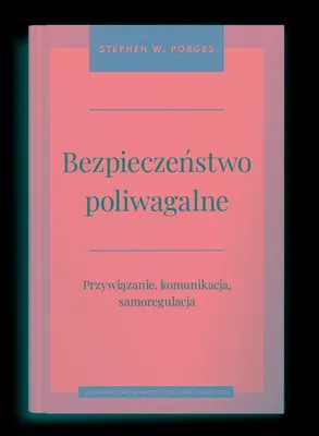 Immagine prodotto di Bezpieczenstwo poliwagalne Przywiazanie komunikacja i samoregulacja