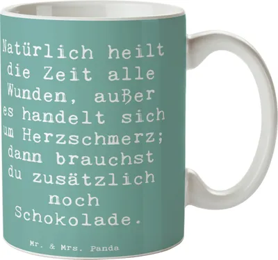 Produktbild von Mr. & Mrs. Panda Kaffeebecher Spruch Herzschmerz Schokolade - Meeresbrise - Geschenk, Becher, Gefühl, Pott, Kaffeetasse, Stimmung, Zitat, Keramiktasse, trösten, Lächeln