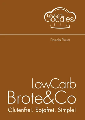 Produktbild von LowCarb Brote & Co