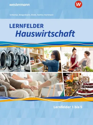 Produktbild von Lernfelder Hauswirtschaft. Schulbuch. 1. Ausbildungsjahr