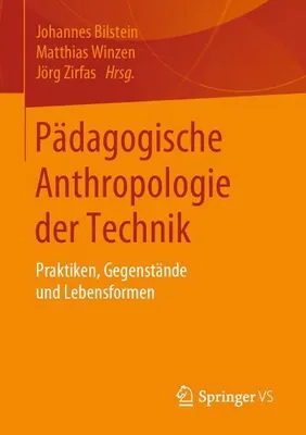 Produktbild von Pädagogische Anthropologie der Technik
