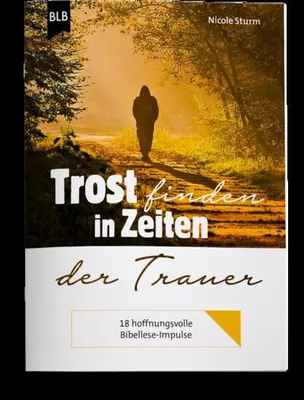 Zdjęcie produktu dla Trost finden in Zeiten der Trauer