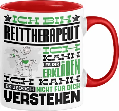 Produktbild von Reittherapeut Geschenk Kaffee-Tasse Geschenkidee für Reittherapeut Ich Bin Reittherapeut Ich Kann Es Dir Erklären Jedoch Nicht Für Dich Verstehen Spruch Lustig (Rot)