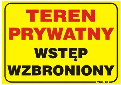 Obrázok produktu pre Tablica 35*25Cm Uwaga! Teren Prywatny Wstęp Wzbroniony