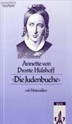 Produktbild von Die Judenbuche: Ein Sittengemälde aus dem gebirgichten Westfalen. Textausgabe mit Materialien