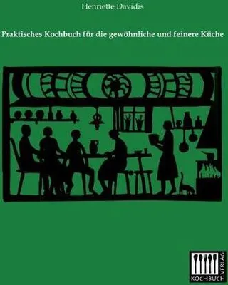 Immagine prodotto di Praktisches Kochbuch für die gewöhnliche und feinere Küche