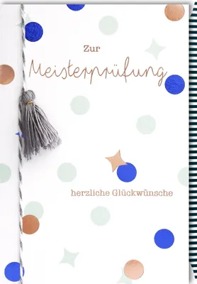 Produktbild von Meisterprüfung - Glückwunschkarte im Format 11,5 x 17 cm mit Umschlag