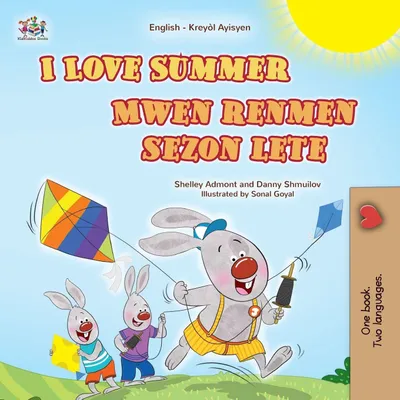 Produktbild von I Love Summer (English Haitian Creole Bilingual Children's Book)
