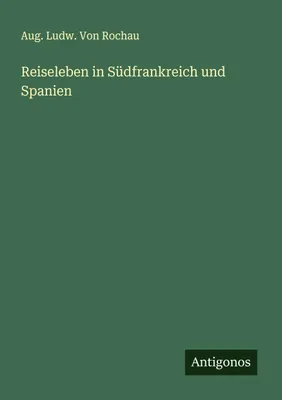 Produktbild von Reiseleben in Südfrankreich und Spanien