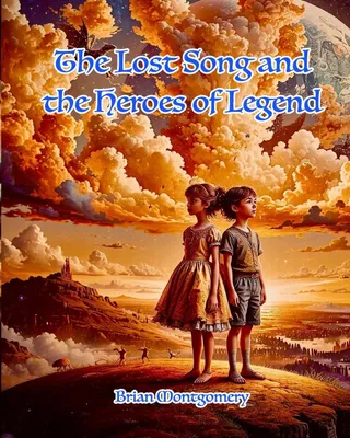 Produktbild von The Lost Song and the Heroes of Legend