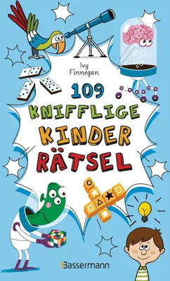 Produktbild von 109 knifflige Kinderrätsel. Ab 8 Jahren