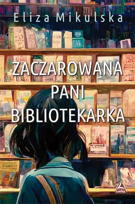 Obrázek produktu pro Zaczarowana Pani bibliotekarka
