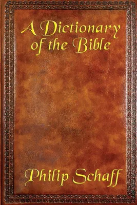 Produktbild von A Dictionary of the Bible