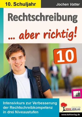 Produktbild von Rechtschreibung ... aber richtig! / Klasse 10