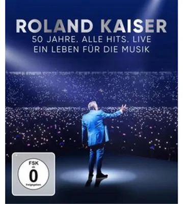 Image de Roland Kaiser - 50 ans. Tous les hits. En direct