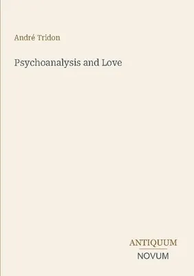 Produktbild von Psychoanalysis and Love