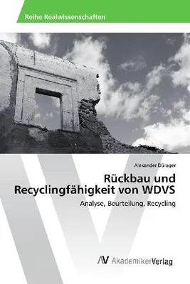 Produktbild von Rückbau und Recyclingfähigkeit von WDVS