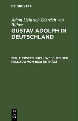 Produktbild von Erstes Buch, welches den Feldzug von 1630 enthält