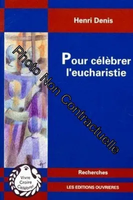 Image de Pour Célébrer L'eucharistie