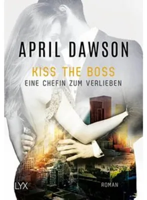 Immagine prodotto di Kiss the Boss - Eine Chefin zum Verlieben