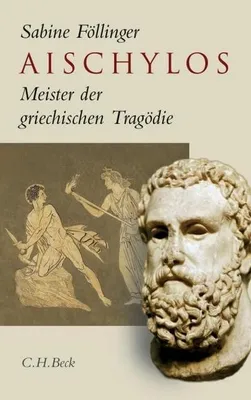 Produktbild von Föllinger, S: Aischylos