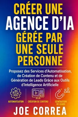 Produktbild von Créer une Agence d'IA Gérée par Une Seule Personne