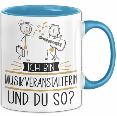 Produktbild von Musikveranstalterin Tasse Geschenk Ich Bin Musikveranstalterin Und Du So Geschenkidee Lustiger Spruch Becher (Blau)