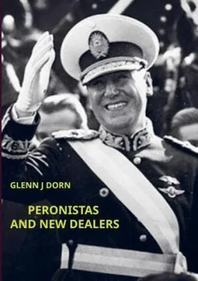 Produktbild von Peronistas And New Dealers