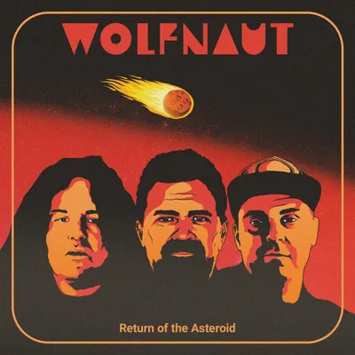 Obrázok produktu pre Wolfnaut: Return Of The Asteroid