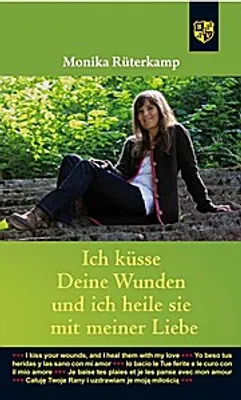 Obrázok produktu pre Ich küsse deine Wunden und ich heile sie mit meiner Liebe