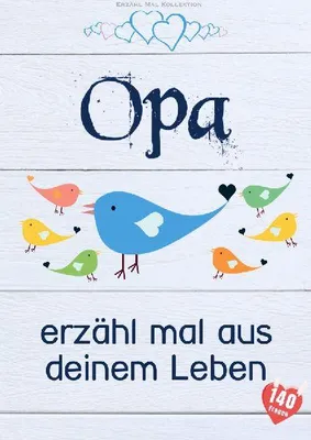 Produktbild von Opa, erzähl mal aus deinem Leben