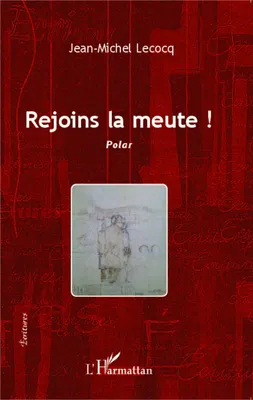 Produktbild von Rejoins la meute !