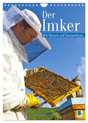 Produktbild von Der Imker: Mit Bienen auf Sammeltour (Wandkalender 2027 DIN A4 hoch), CALVENDO Monatskalender