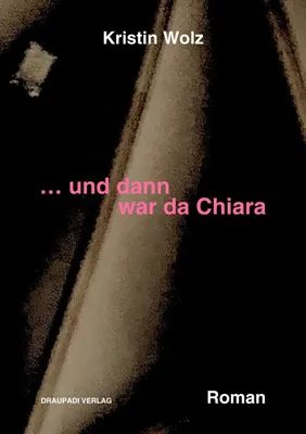 Produktbild von ... und dann war da Chiara