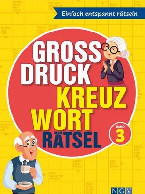 Produktbild von Großdruck Kreuzworträtsel Band 3 - Rätselbuch für Senioren & Rentner mit großer Schrift