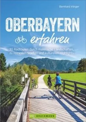 Obrázok produktu pre Oberbayern erfahren
