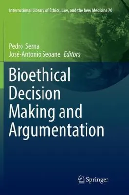 Produktbild von Bioethical Decision Making and Argumentation