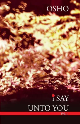 Produktbild von I Say Unto You - Vol. 1