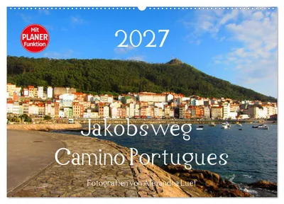 Produktbild von Jakobsweg - Camino Portugues (Wandkalender 2027 DIN A2 quer), CALVENDO Monatskalender