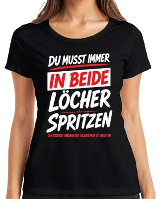 Productafbeelding van In beide gaten: neusspray. Opdruk: "Lustig", "Statement", "Sarcasme". Dames T-shirt, zwart, maat XXL
