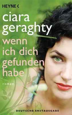 Immagine prodotto di Geraghty, C: Wenn ich dich gefunden habe