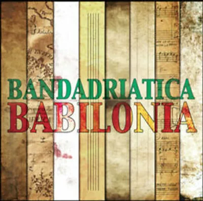 Produktbild von BandAdriatica : Babilonia CD (2015)