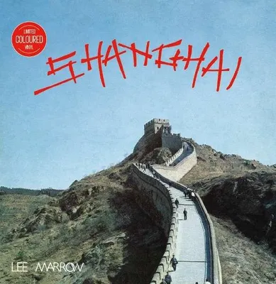 Obrázek produktu pro Lee Marrow: Shanghai (Limited Edition) (Colored Vinyl)