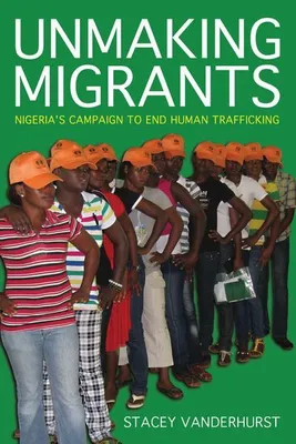 Produktbild von Unmaking Migrants