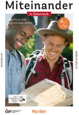 Produktbild von Miteinander in Österreich - Deutsch für Alltag und Beruf A2.1