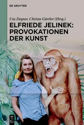 Produktbild von Elfriede Jelinek: Provokationen der Kunst