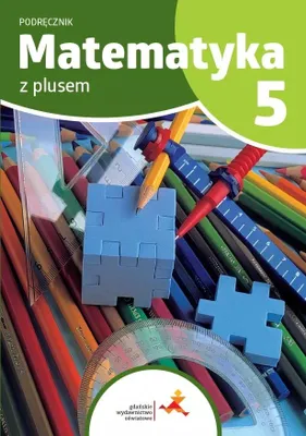 Zdjęcie produktu dla Matematyka z plusem. Podręcznik do szkoły podstawowej. Klasa 5